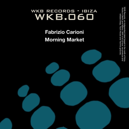 Fabrizio Carioni - WKB.060 Morning Market